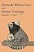 Primate Behaviour and Social Ecology