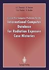 Clinical Pre Computer Proforma for the International Computer Database for Radiation Exposure Case Histories