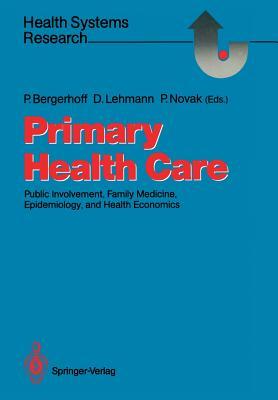Primary Health Care: Public Involvement, Family Medicine, Epidemiology, and Health Economics