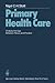 Primary Health Care by Nigel C.H. Stott