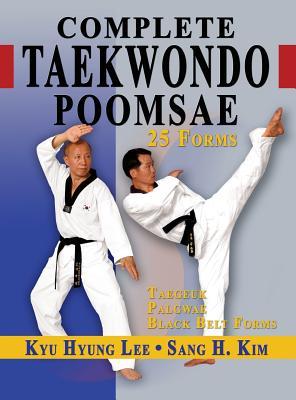 Complete Taekwondo Poomsae (Hardcover)