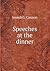 Speeches at the Dinner by Joseph G. Cannon