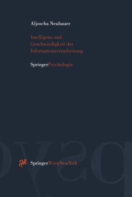 Intelligenz und Geschwindigkeit der Informationsverarbeitung (German Edition)
