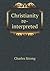 Christianity Re-Interpreted