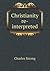 Christianity Re-Interpreted