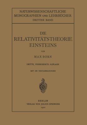 Die Relativitätstheorie Einsteins und Ihre Physikalischen Grundlagen: Elementar Dargestellt (Naturwissenschaftliche Monographien und Lehrbücher, 3) (German Edition)