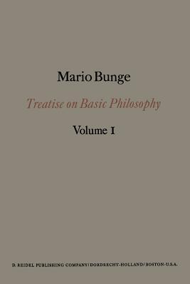 Treatise on Basic Philosophy: Semantics I: Sense and Reference