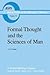 Formal Thought and the Sciences of Man (Boston Studies in the Philosophy and History of Science)