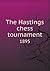 The Hastings Chess Tournament 1895