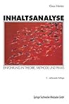 Inhaltsanalyse: Einführung in Theorie, Methode und Praxis (German Edition) Inhaltsanalyse: Einführung in Theorie, Methode und Praxis (German Edition)
