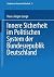 Innere Sicherheit im Politischen System der Bundesrepublik Deutschland (Studien zur Inneren Sicherheit, 2) (German Edition)