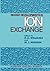 Recent Developments in Ion Exchange by Peter A. Williams