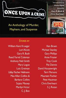 Once upon a Crime: An Anthology of Murder, Mayhem and Suspense