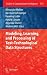 Modeling, Learning, and Processing of Text-Technological Data Structures (Studies in Computational Intelligence, 370)