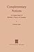 Complementary Notions: A Critical Study of Berkeley’s Theory of Concepts