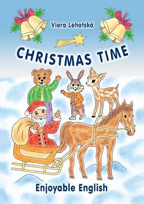 Christmas Time (Enjoyable English Series)
