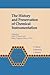 The History and Preservation of Chemical Instrumentation: Proceedings of the ACS Divivsion of the History of Chemistry Symposium held in Chicago, Ill., September 9–10, 1985 (Chemists and Chemistry)