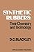 Synthetic Rubbers: Their Chemistry and Technology: Their chemistry and technology