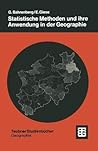 Statistische Methoden und ihre Anwendung in der Geographie (Teubner Studienbücher Geographie - Regional) (German Edition)