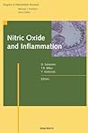 Nitric Oxide and Inflammation (Progress in Inflammation Research) Nitric Oxide and Inflammation (Progress in Inflammation Research)