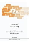Disorder and Mixing: Convection, Diffusion and Reaction in Random Materials and Processes (NATO Science Series E:, 152)