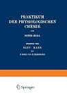 Praktikum der Physiologischen Chemie: Zweiter Teil Blut · Harn (German Edition) Praktikum der Physiologischen Chemie: Zweiter Teil Blut · Harn (German Edition)