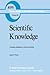 Scientific Knowledge: Causation, Explanation, and Corroboration (Boston Studies in the Philosophy and History of Science, 69)