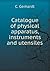 Catalogue of Physical Appar...