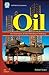 Oil: An Overview of the Pet...