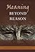 Meaning Beyond Reason: Sele...