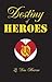 Destiny of Heroes