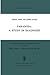 Paranoia: A Study in Diagnosis (Boston Studies in the Philosophy and History of Science, 50)