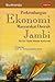 Perkembangan Ekonomi Masyarakat Jambi by Budihardjo