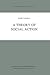 A Theory of Social Action (Synthese Library)
