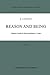Reason and Being (Boston Studies in the Philosophy and History of Science)