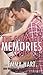 The Complete Memories Series (Memories, #1, 1.5, 2)