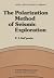 The Polarization Method of Seismic Exploration (Solid Earth Sciences Library)