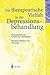 Die therapeutische Vielfalt in der Depressionsbehandlung (German Edition)