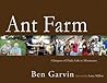 Ant Farm: Glimpses of Daily Life in Minnesota