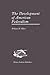 The Development of American Federalism by William H. Riker