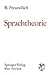 Sprachtheorie: Grundbegriff...