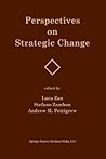 Perspectives on Strategic Change Perspectives on Strategic Change