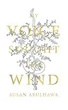 My Voice Sought the Wind