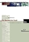 Die Uberwachte Stadt (German Edition) Die Uberwachte Stadt (German Edition)