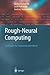 Rough-Neural Computing: Tec...
