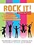 Rock It! Transform Classroom Learning with Movement, Songs, and Stories