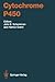 Cytochrome P450 by John B. Schenkman