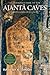 An Introduction to the Ajanta Caves: With Examples of Six Caves