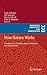 How Nature Works (Emergence, Complexity and Computation, 5)