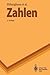 Zahlen (Springer-Lehrbuch) (German Edition)
